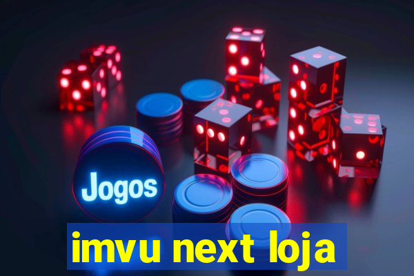 imvu next loja